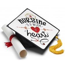 Nursing Is Work Of Heart Printed White Glitter Graduation Cap Topper Decor