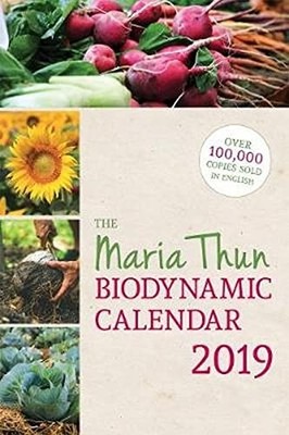 Maria Thun Biodynamic Calendar: 2019 (The Maria Thun Biodynamic