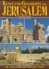 Kunst und Geschichte von Jerusalem | Buch | Zustand wie neu