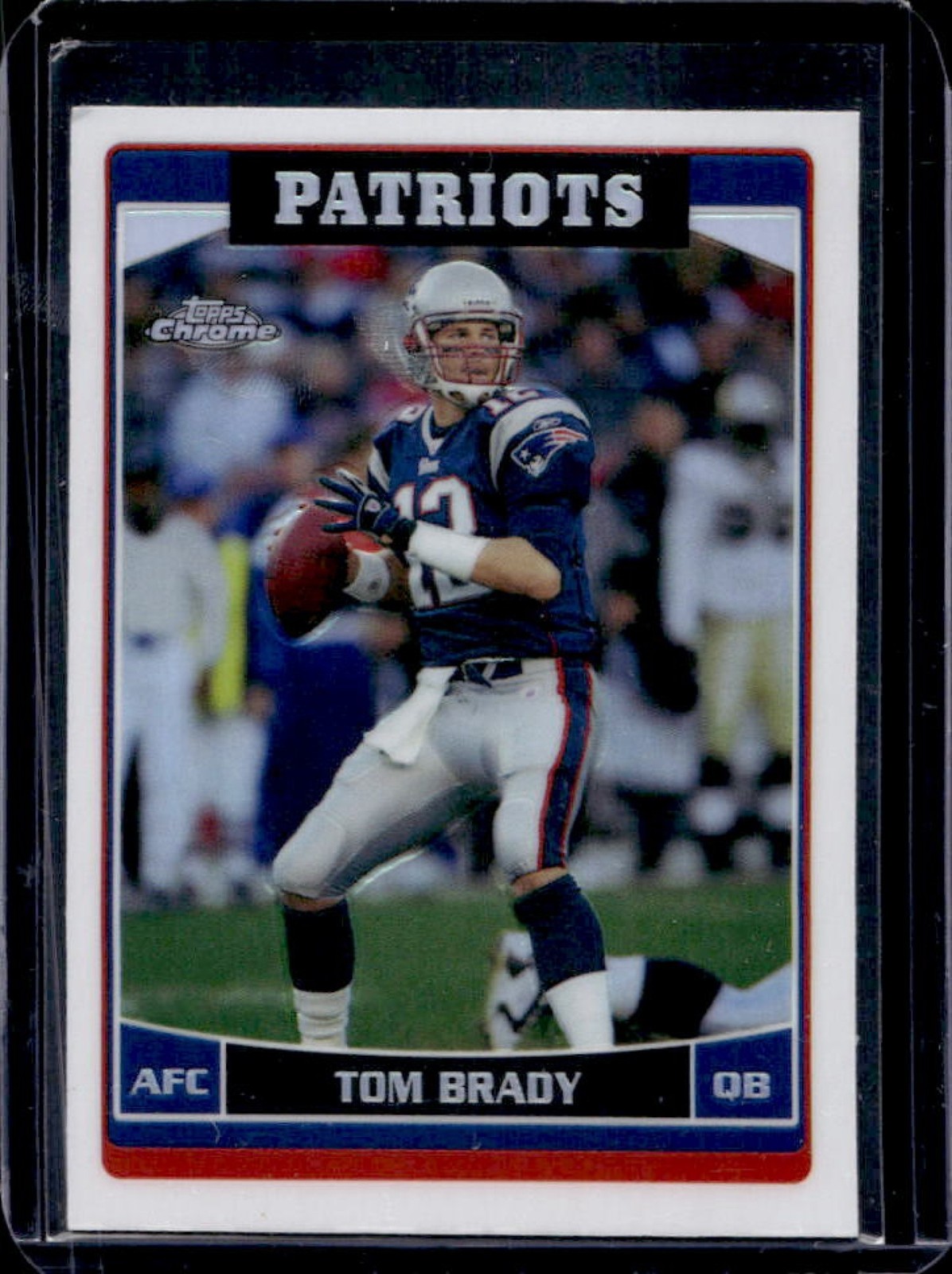 2006 Topps Chrome Tom Brady Refractor #106 Patriots
