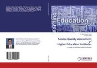 Baxis Kumar Patel (U. A.) | Service Quality Assessment Of Higher Education...