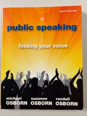 Public Speaking: Finding Your Voice, 9th ed.,  Osborn, (9999.01)