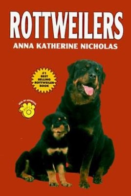 Rottweilers : AKC Rank Paperback Anna K. Nicholas