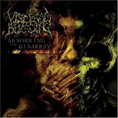 Audio Cd Neu - Visceral Bleeding - Absorbing The Disarray -I- Willowtip Recor