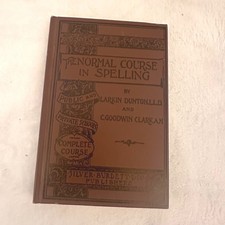 Silver Burdett Normal Course in Spelling Book Unisex Brown Excellent Facsimile
