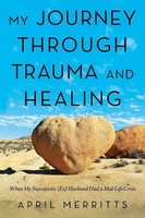 My Journey Through Trauma And Healing | April Merritts | Taschenbuch | Englisch
