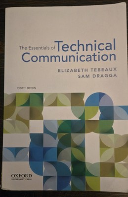 The Essentials of Technical Communication by E. Tebeaux~used, trade paperback