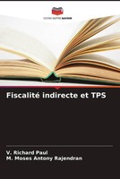 V. Richard Paul (U. A.) | Fiscalité Indirecte Et TPS | Taschenbuch | FranzöSisch
