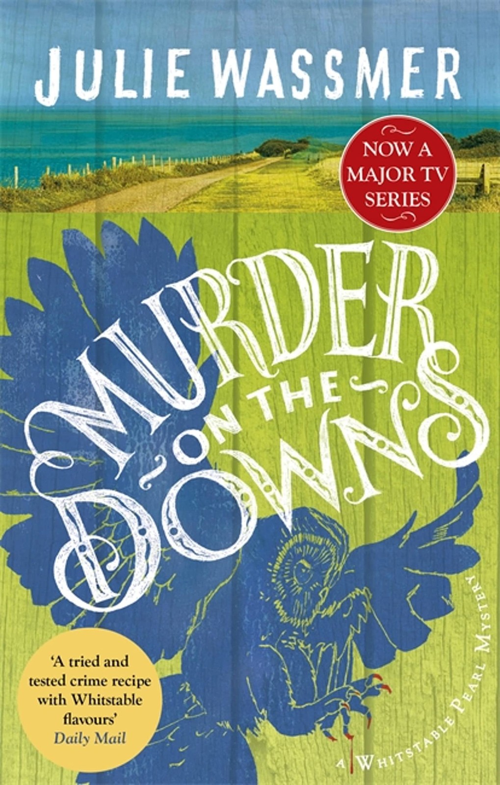 Murder On The Downs : Now A Major Tv Series, Whitstable Pearl, Starring Kerry Godliman Julie Wassmer - Image 5