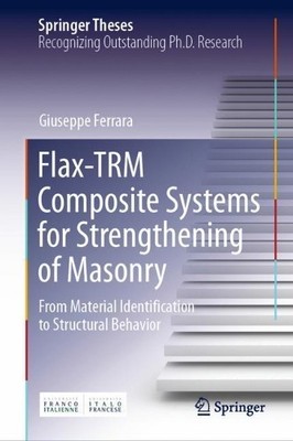 Flax-TRM Composite Systems for Strengthening of Masonry by Gi... - 9783030702724