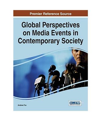 Global Perspectives on Media Events in Contemporary Society