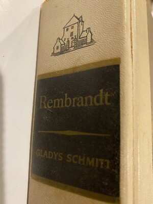 Rembrandt Gladys Schmitt Random House Vintage Hardcover Novel 1961 Embossed Book