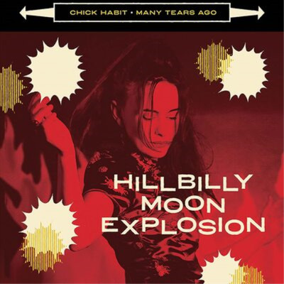The Hillbilly Moon Explosion Chick Habit (Vinyl) 7'' Single Coloured Vinyl
