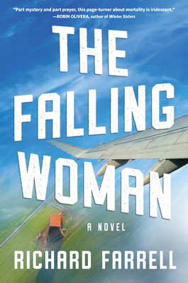 The Falling Woman: A Novel by Farrell, Richard