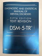 Diagnostic and Statistical Manual of Mental Disorders Text Revision Dsm 5 TR 5th