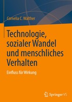Cornelia C. Walther | Technologie, Sozialer Wandel Und Menschliches Verhalten