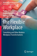 Marko Orel (u. a.) | The Flexible Workplace | Taschenbuch | Englisch (2022)