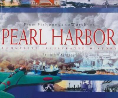 #ad From Fishponds to Warships: Pearl Harbor A Complete Illustr VERY GOOD $4.28