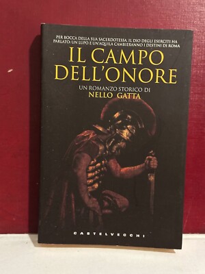 IL CAMPO DELL ONORE Nello Gatta e Castelvecchi 