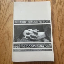 Her Last Conversations, St.Therese of Lisieux