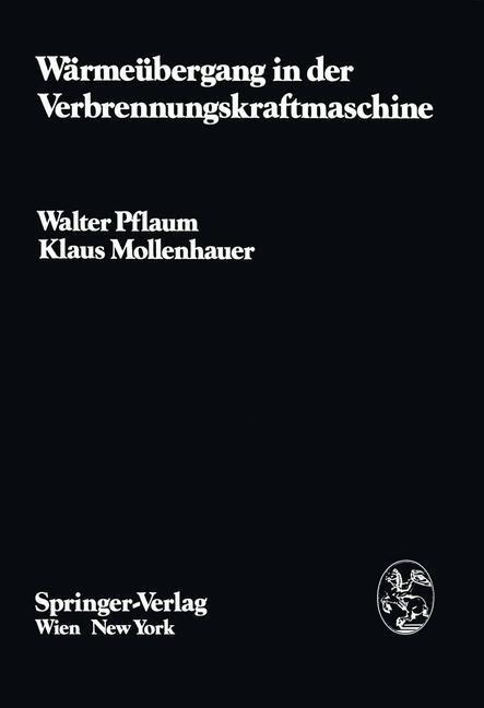 Wärmeübergang In Der Verbrennungskraftmaschine | Buch | 9783709184547