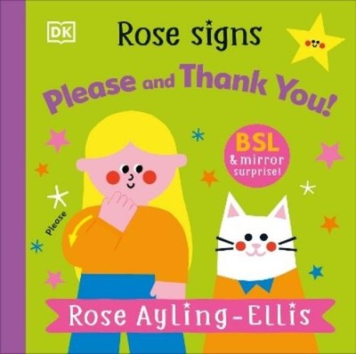 Rose Ayling-Ellis Rose Signs Please and Thank you (Kartonbuch) DK Rose Signs