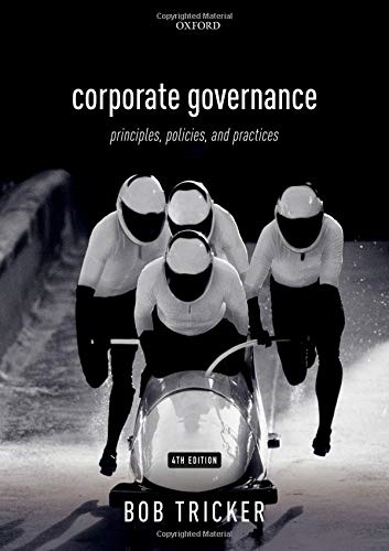 Corporate Governance: Principles, Policies, and Practices - Tricker, Bob