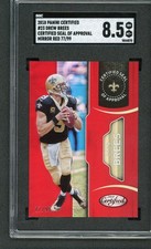 2018 Certified Seal Of Approval Drew Brees Mirror Red /99 SGC 8.5 NM-MT PLUS