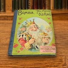 1897 Bomba the Merry Old King & Other Stories Palmer Cox Hurst & Company HC