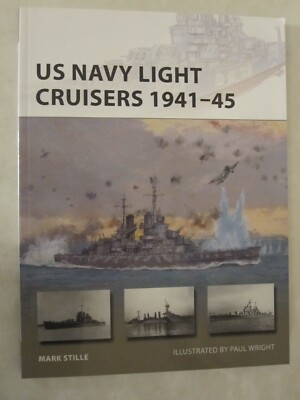 Osprey New Vanguard 236: US Navy Light Cruisers 1941-45