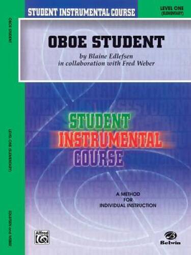 Student Instrumental Course Oboe Student: Level I - Paperback - GOOD