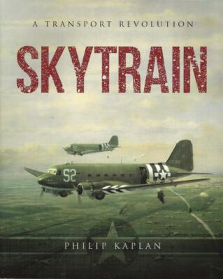 Skytrain Transport Revolution Philip Kaplan Photographic Homage DC-3 Plane PB