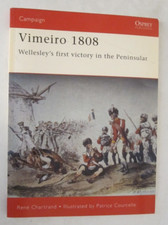 Osprey Campaign 90: Vimeiro 1808 : Wellesley's First Victory in the Peninsular