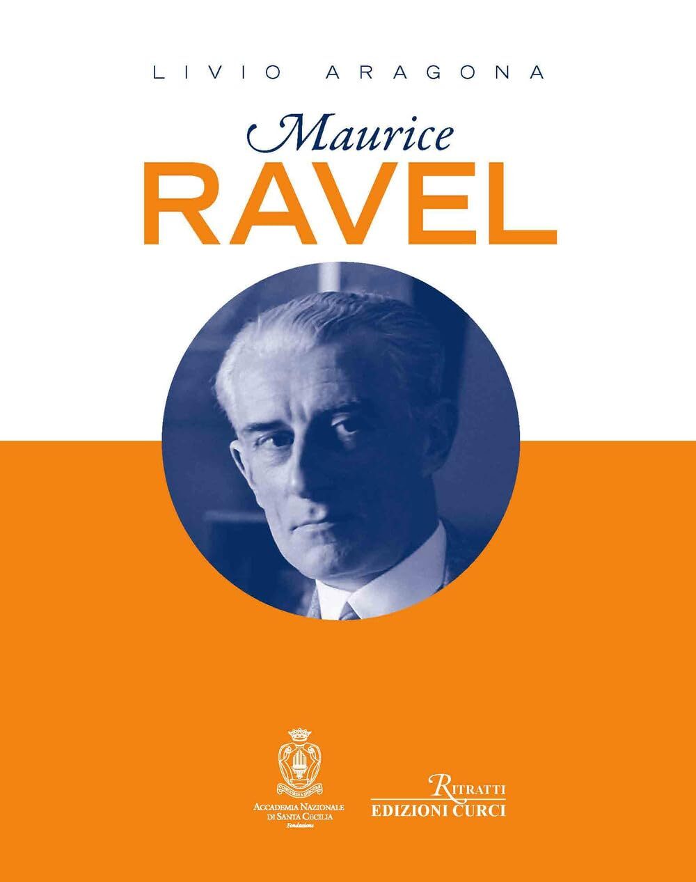 9788863950489 Maurice Ravel - Livio Aragona