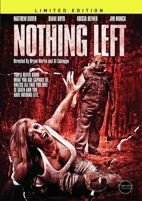 Nothing Left (DVD) Matthew Silver Diane Boyd Krista Hefner James Munch Martin