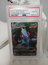 2024 POKEMON DURALUDON VMAX 175/132 CS4a CS HYPER RARE CHINESE PSA 10