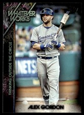 2015 Topps Update Whatever Works Alex Gordon Kansas City Royals #WW-15