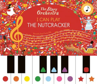 I Can Play The Nutcracker (Story Orchestra The) - Hardback NEW Books, Frances  1