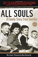 All Souls: A Family Story from Southie (Ballantine Reader's Circle) by Michael