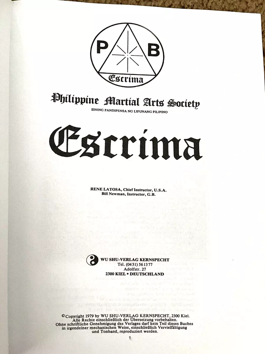 Escrima: The Art Of Filipino Stick Fighting: An Essential Guide to Fighting  W/….