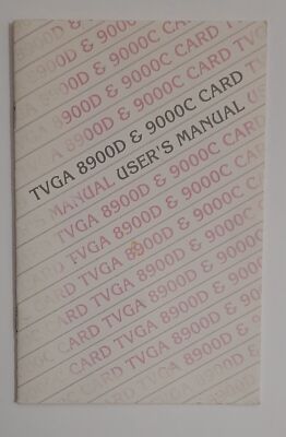 Trident TVGA 8900D & 9000C Card User's Manual / Handbuch