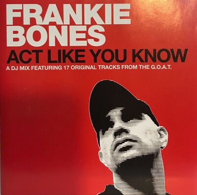 Frankie Bones : Act Like You Know (CD, 2005, System Recordings) *Very Good* 