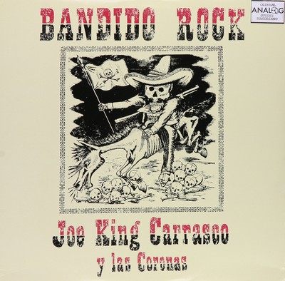 Joe ''King'' Carrasco Bandido Rock (Schallplatte)