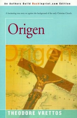 Origen: A Historical Novel by Theodore Vrettos (English) Paperback Book
