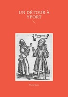 Pierre Butin | Un DéTour à Yport | Taschenbuch | FranzöSisch (2022)