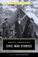 Lamar Underwood | Great American Civil War Stories | Taschenbuch | Englisch