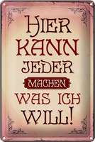 Schild Blech 20X30Cm - Made In Germany - Spruch Kann Jeder Machen Was Will Metal