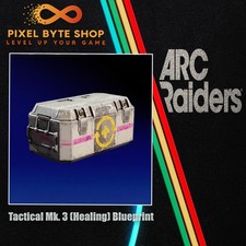 Arc Raiders Tactical Mk. 3 Healing Blueprint Trusted US Seller