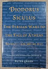 Diodorus Siculus: the Persian Wars to the Fal...