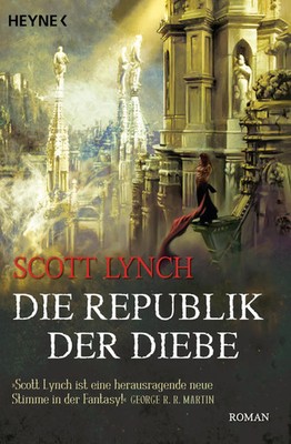 Die Republik der Diebe | Scott Lynch | Band 3 | Taschenbuch | Locke Lamora